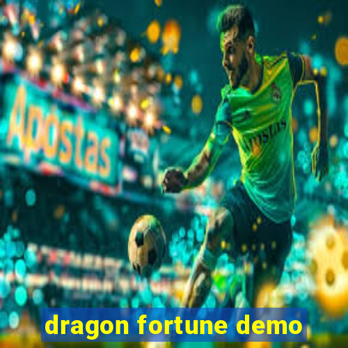 dragon fortune demo